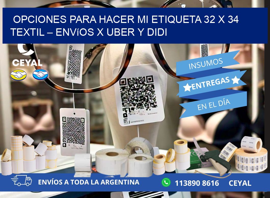 Opciones para hacer mi Etiqueta 32 x 34 textil – Envíos x Uber y DiDi