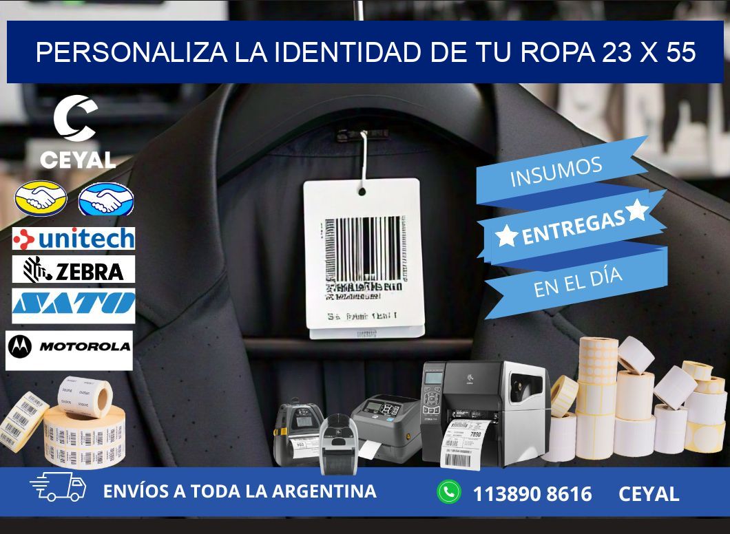 Personaliza la Identidad de Tu Ropa 23 x 55