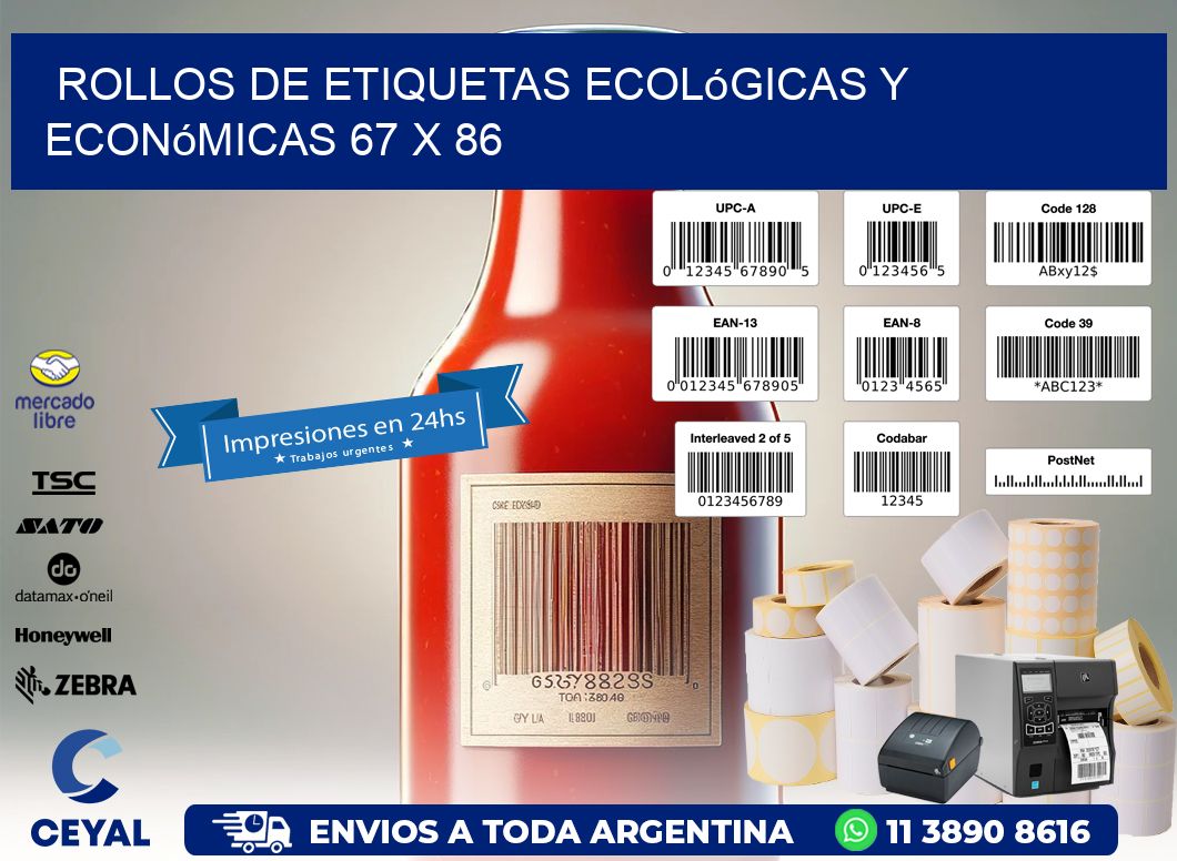 Rollos de Etiquetas Ecológicas y Económicas 67 x 86