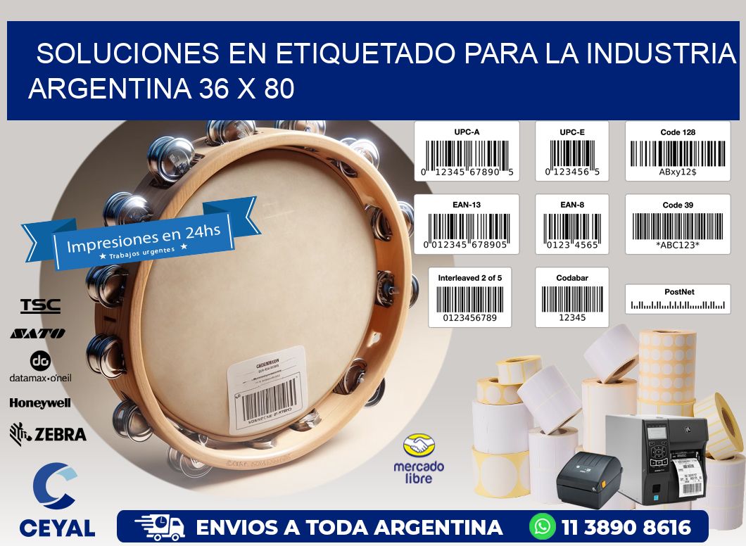 Soluciones en Etiquetado para la Industria Argentina 36 x 80