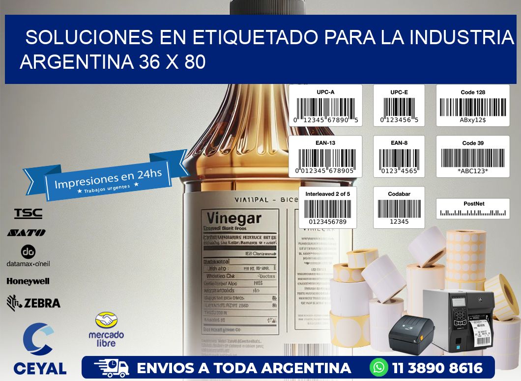 Soluciones en Etiquetado para la Industria Argentina 36 x 80