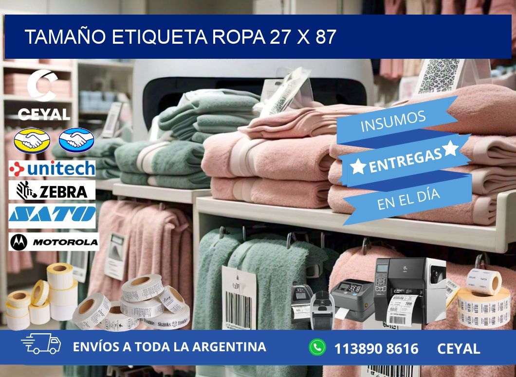 TAMAÑO ETIQUETA ROPA 27 x 87