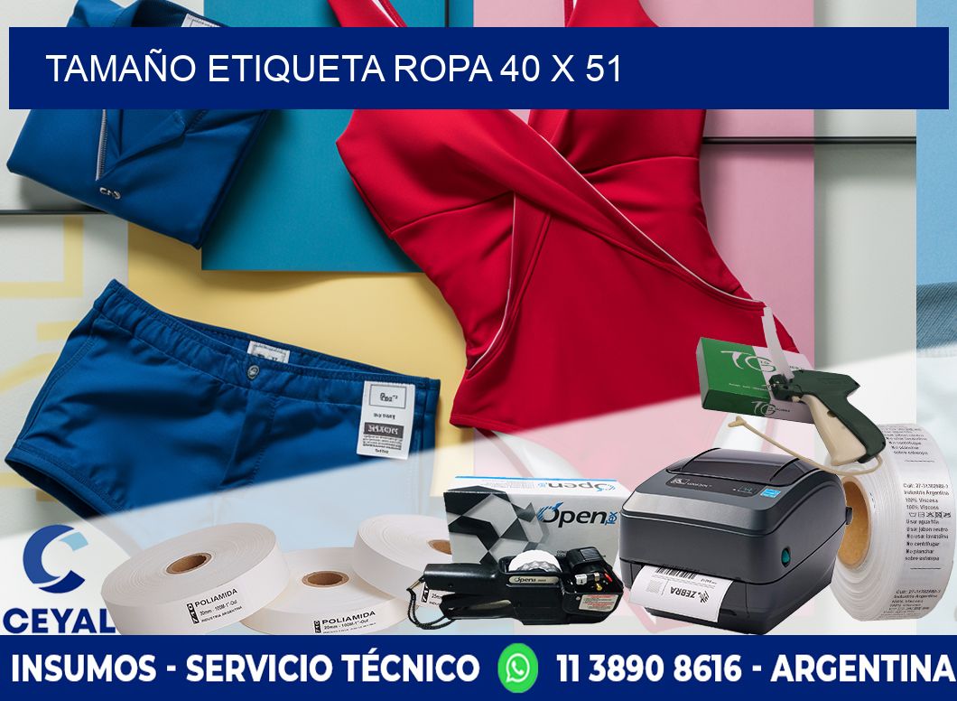 TAMAÑO ETIQUETA ROPA 40 x 51