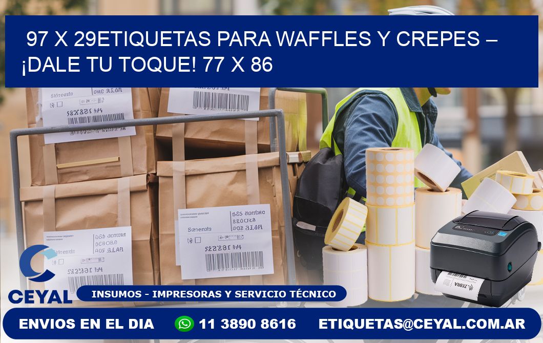 97 x 29Etiquetas para waffles y crepes – ¡Dale tu toque! 77 x 86