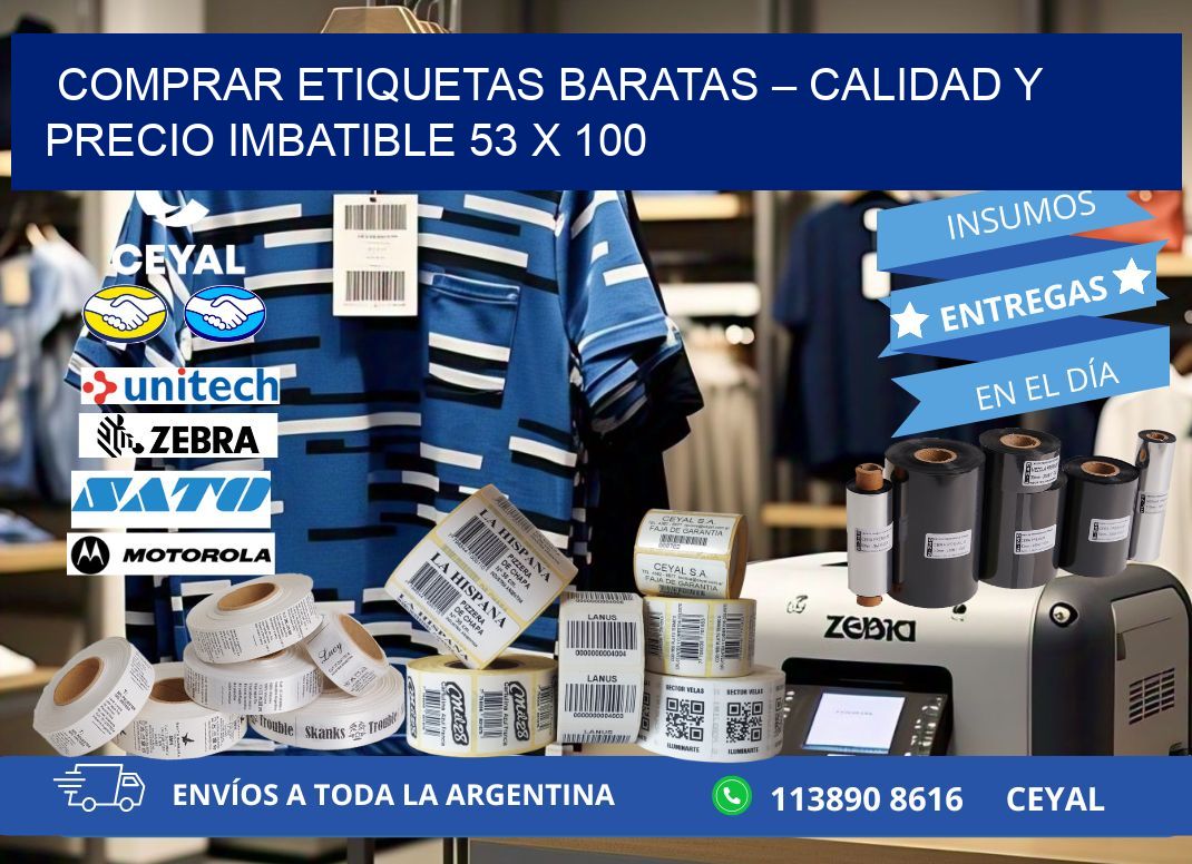 COMPRAR ETIQUETAS BARATAS – CALIDAD Y PRECIO IMBATIBLE 53 x 100
