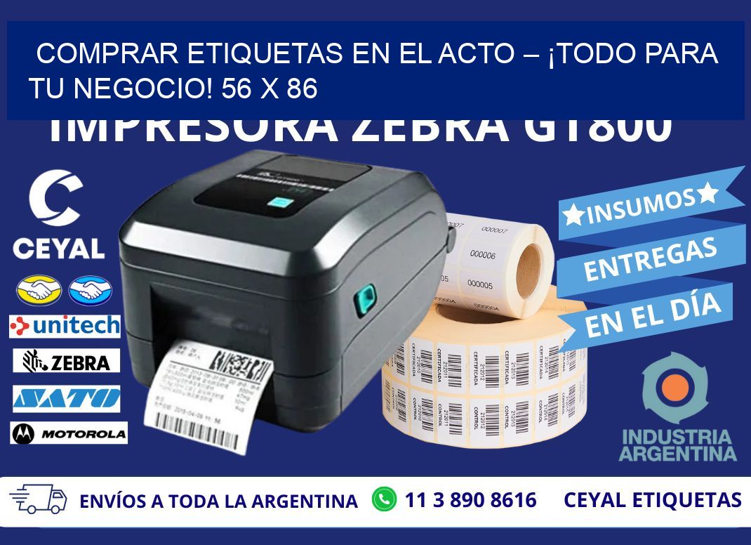 COMPRAR ETIQUETAS EN EL ACTO – ¡TODO PARA TU NEGOCIO! 56 x 86