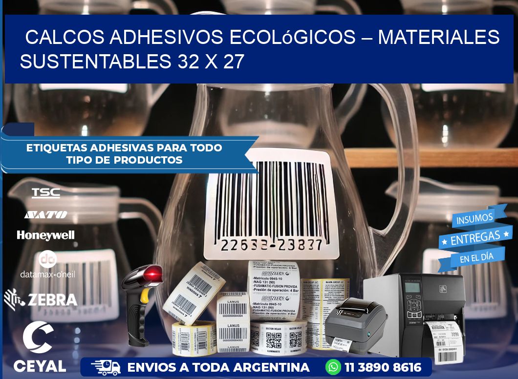 Calcos Adhesivos Ecológicos – Materiales Sustentables 32 x 27