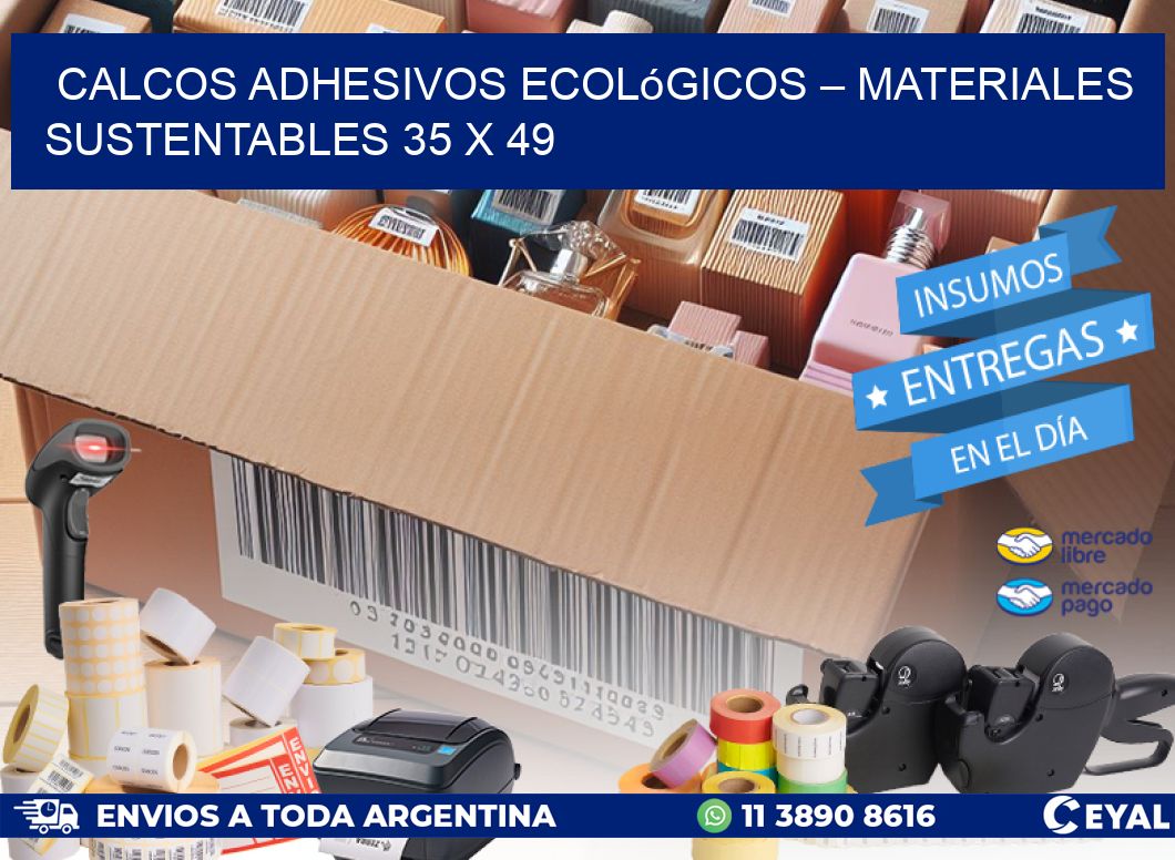 Calcos Adhesivos Ecológicos – Materiales Sustentables 35 x 49