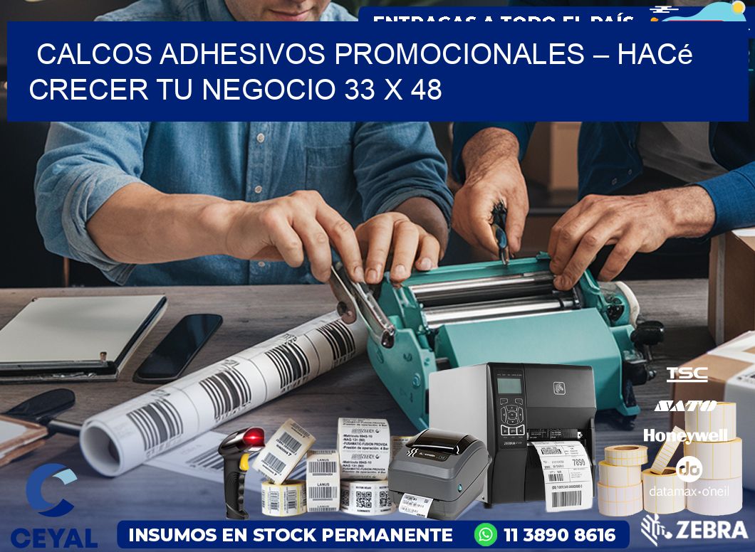 Calcos Adhesivos Promocionales – Hacé Crecer Tu Negocio 33 x 48