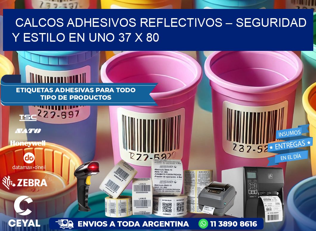 Calcos Adhesivos Reflectivos – Seguridad y Estilo en Uno 37 x 80