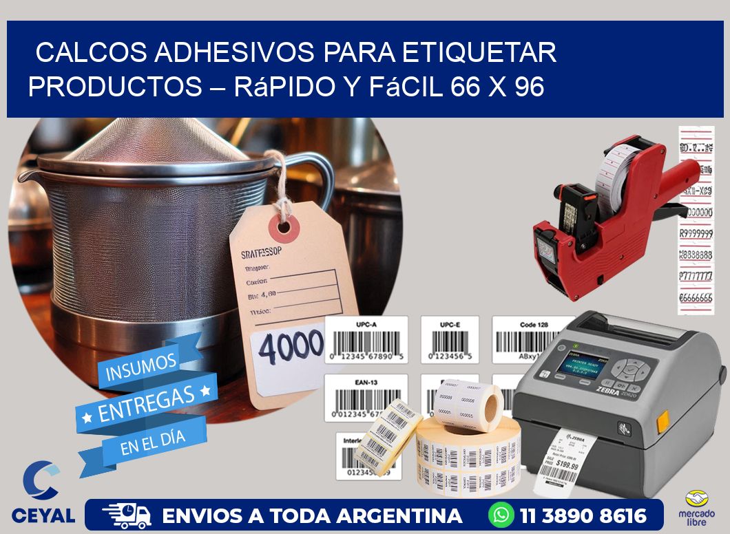 Calcos Adhesivos para Etiquetar Productos – Rápido y Fácil 66 x 96