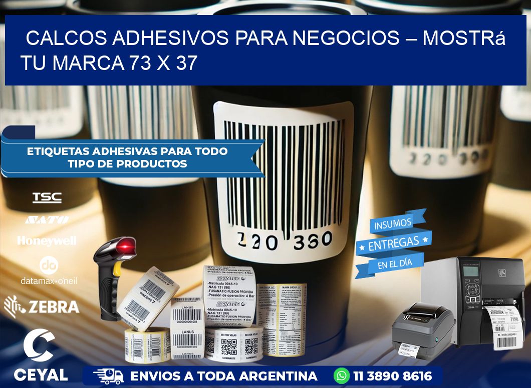 Calcos Adhesivos para Negocios – Mostrá Tu Marca 73 x 37