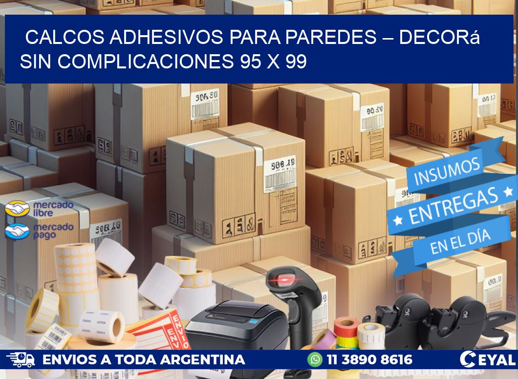 Calcos Adhesivos para Paredes – Decorá sin Complicaciones 95 x 99