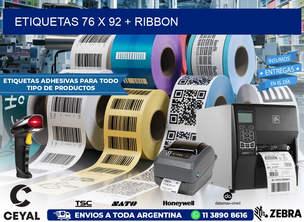 ETIQUETAS 76 x 92 + RIBBON