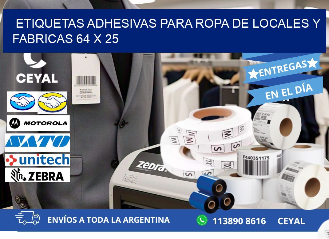 ETIQUETAS ADHESIVAS PARA ROPA DE LOCALES Y FABRICAS 64 x 25