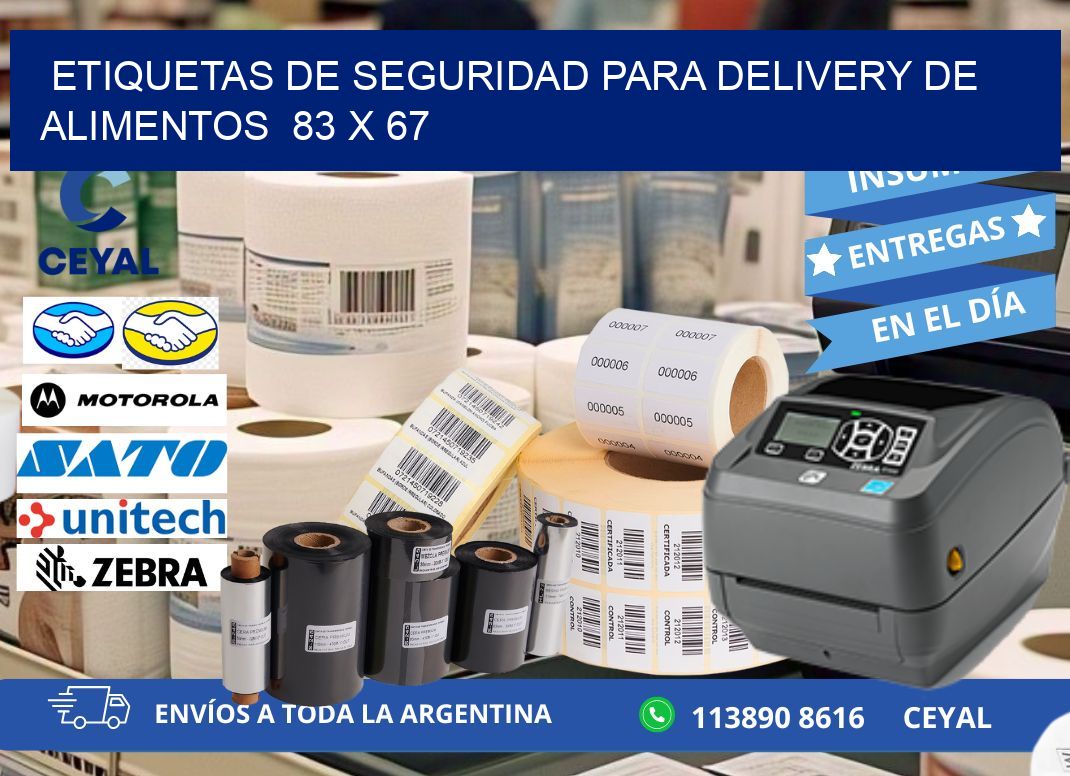 ETIQUETAS DE SEGURIDAD PARA DELIVERY DE ALIMENTOS 83 x 67
