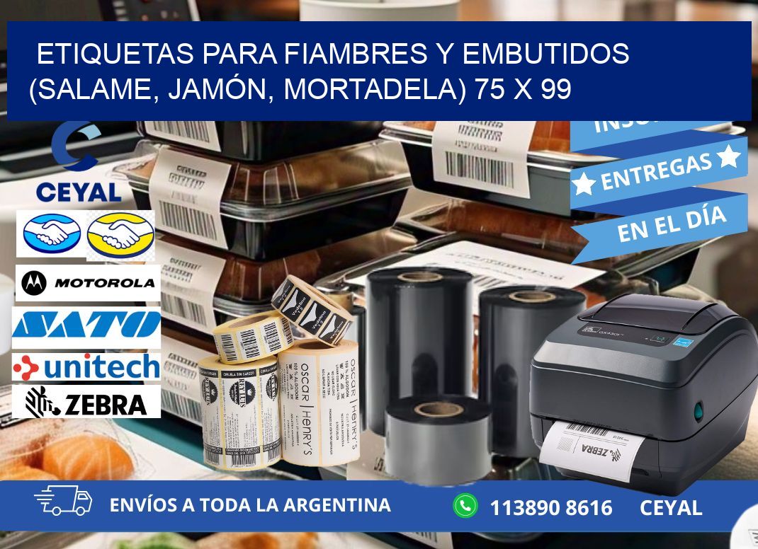 ETIQUETAS PARA FIAMBRES Y EMBUTIDOS (SALAME, JAMÓN, MORTADELA) 75 x 99