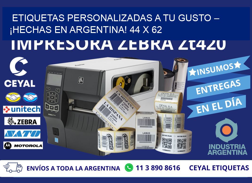 ETIQUETAS PERSONALIZADAS A TU GUSTO – ¡HECHAS EN ARGENTINA! 44 x 62