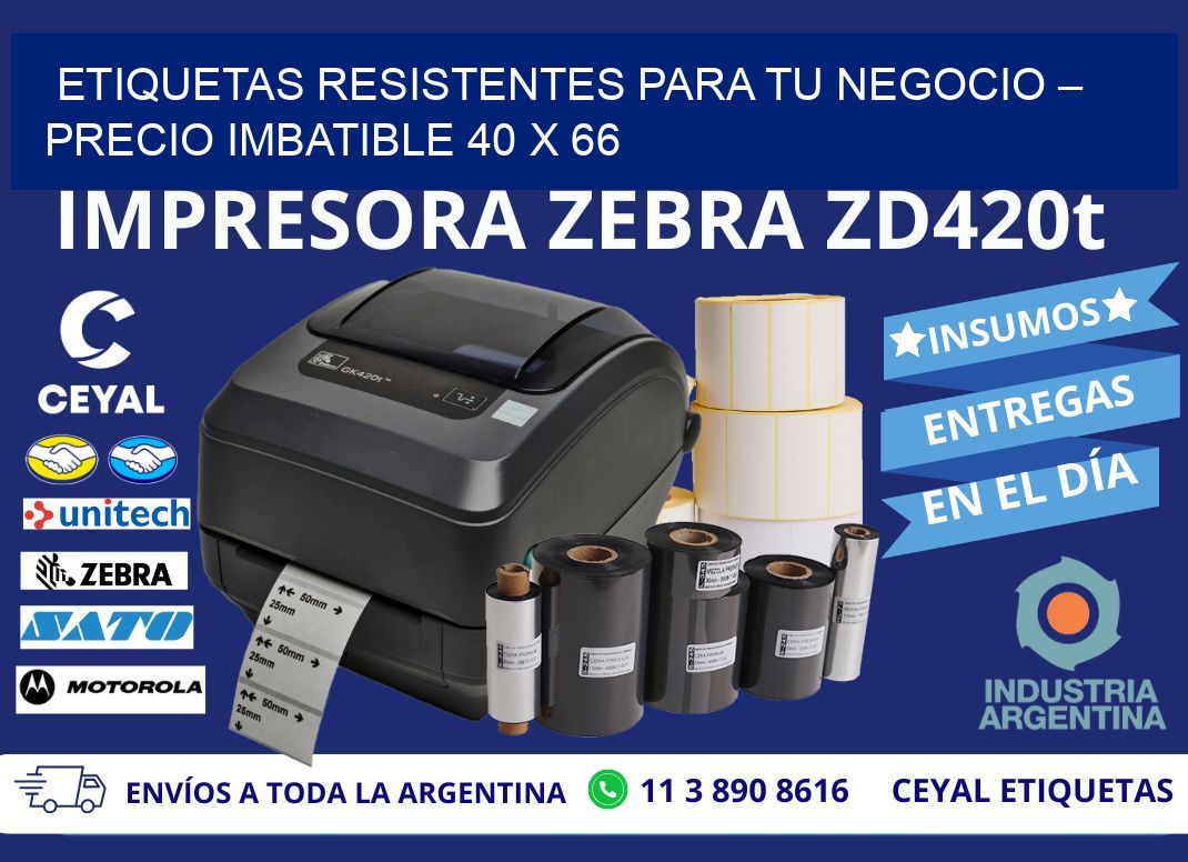 ETIQUETAS RESISTENTES PARA TU NEGOCIO – PRECIO IMBATIBLE 40 x 66
