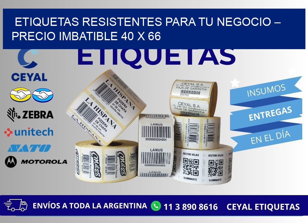ETIQUETAS RESISTENTES PARA TU NEGOCIO – PRECIO IMBATIBLE 40 x 66