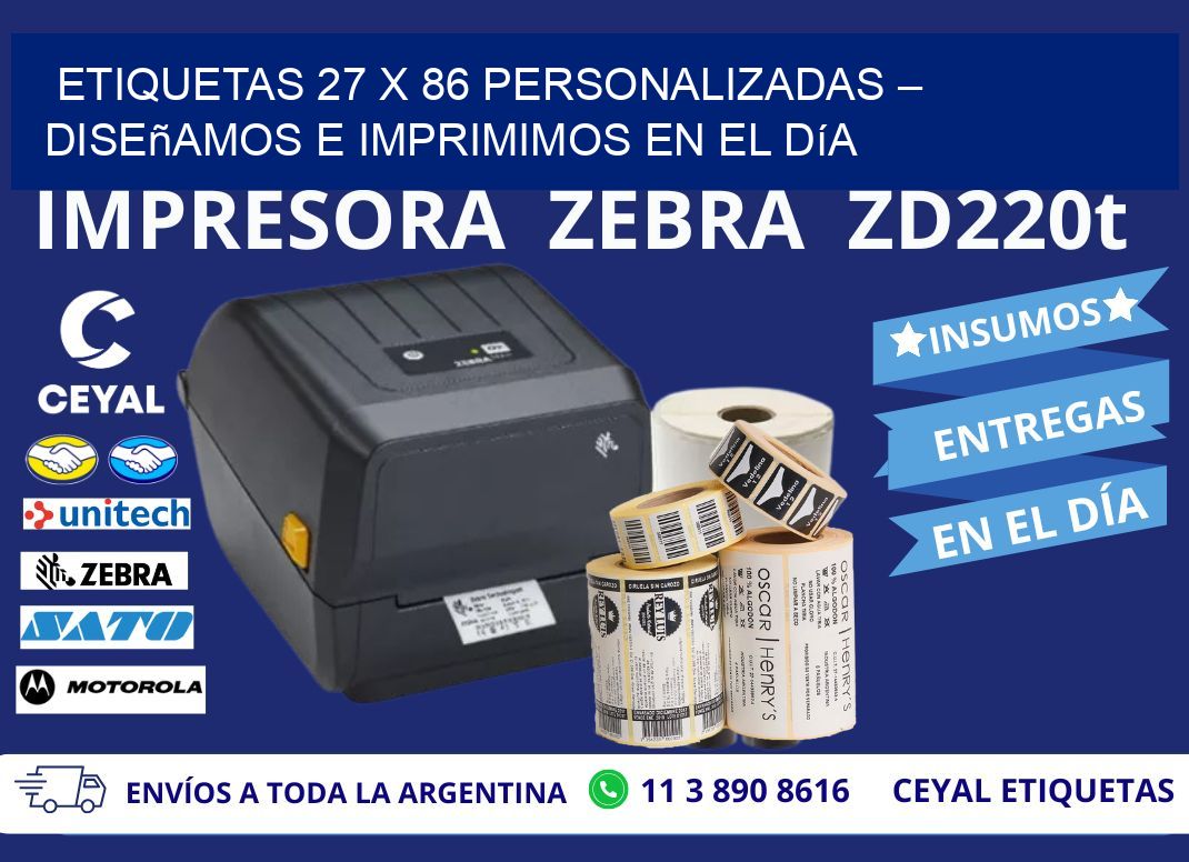 Etiquetas 27 x 86 Personalizadas – Diseñamos e Imprimimos en el Día