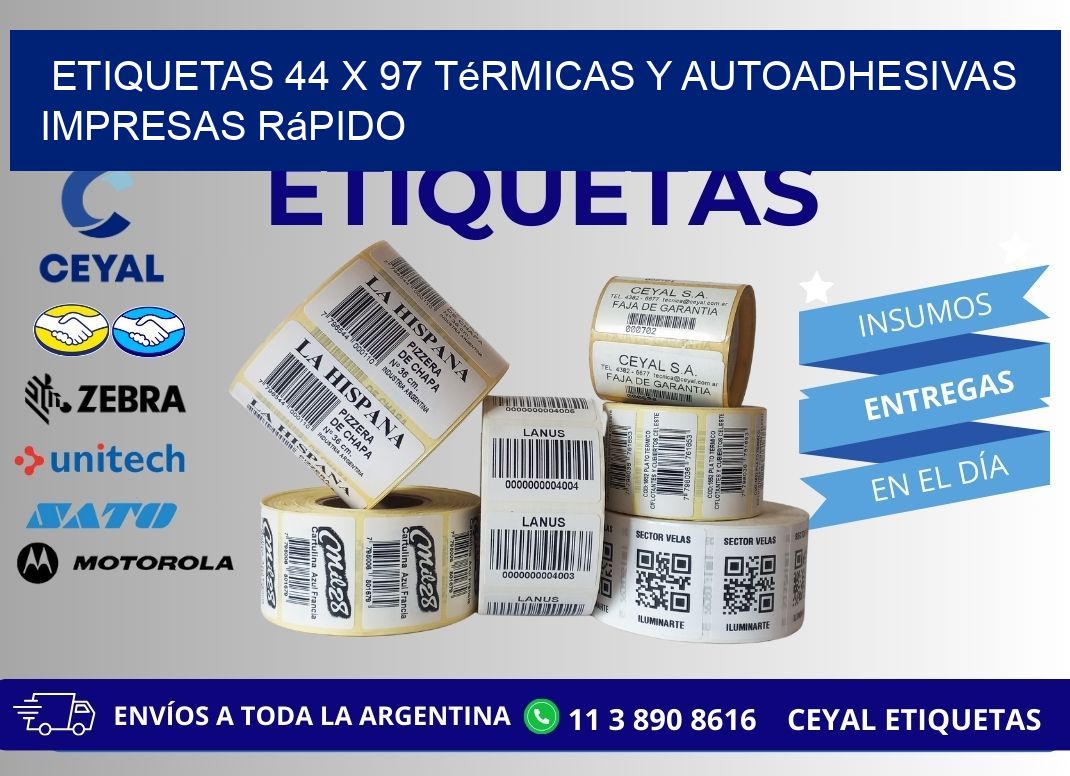 Etiquetas 44 x 97 Térmicas y Autoadhesivas Impresas Rápido