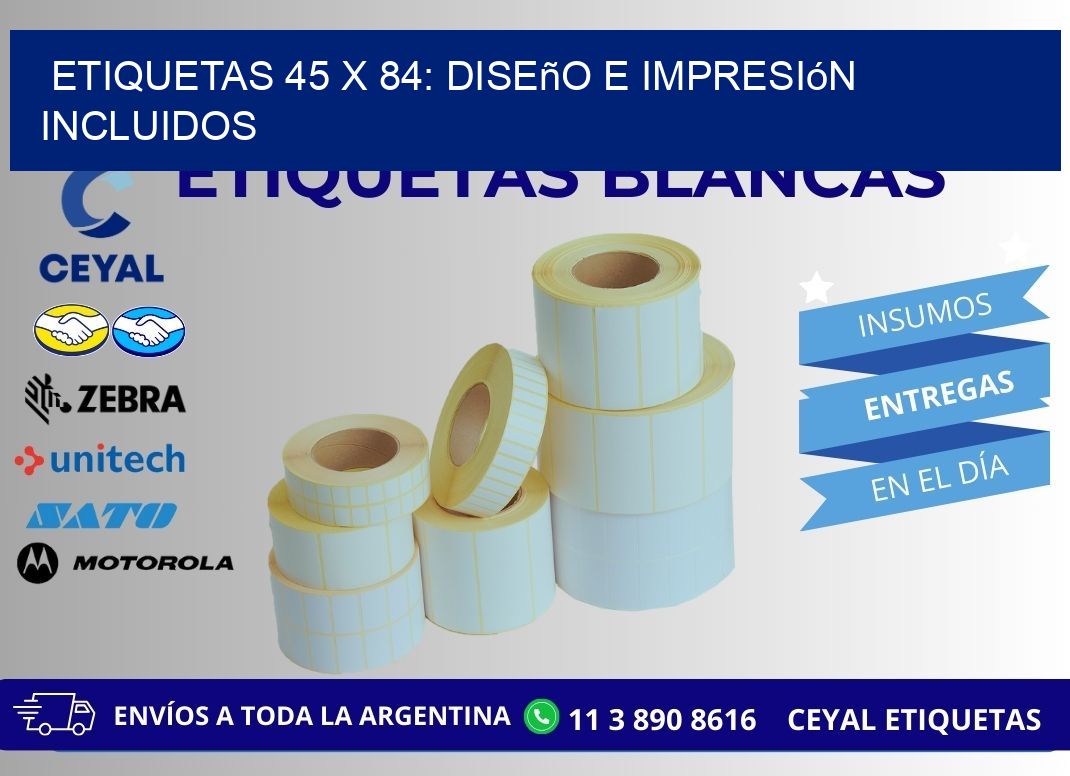 Etiquetas 45 x 84: Diseño e Impresión Incluidos