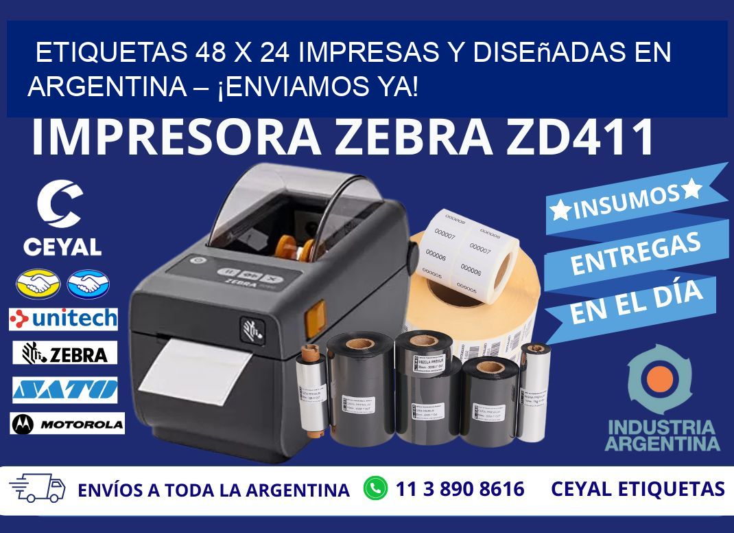 Etiquetas 48 x 24 Impresas y Diseñadas en Argentina – ¡Enviamos Ya!