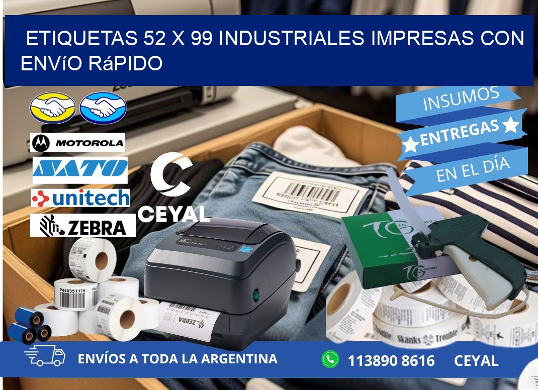 Etiquetas 52 x 99 Industriales Impresas con Envío Rápido