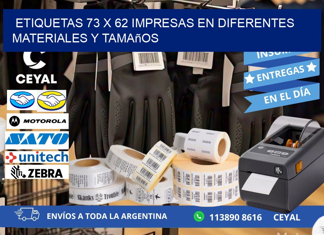 Etiquetas 73 x 62 Impresas en Diferentes Materiales y Tamaños
