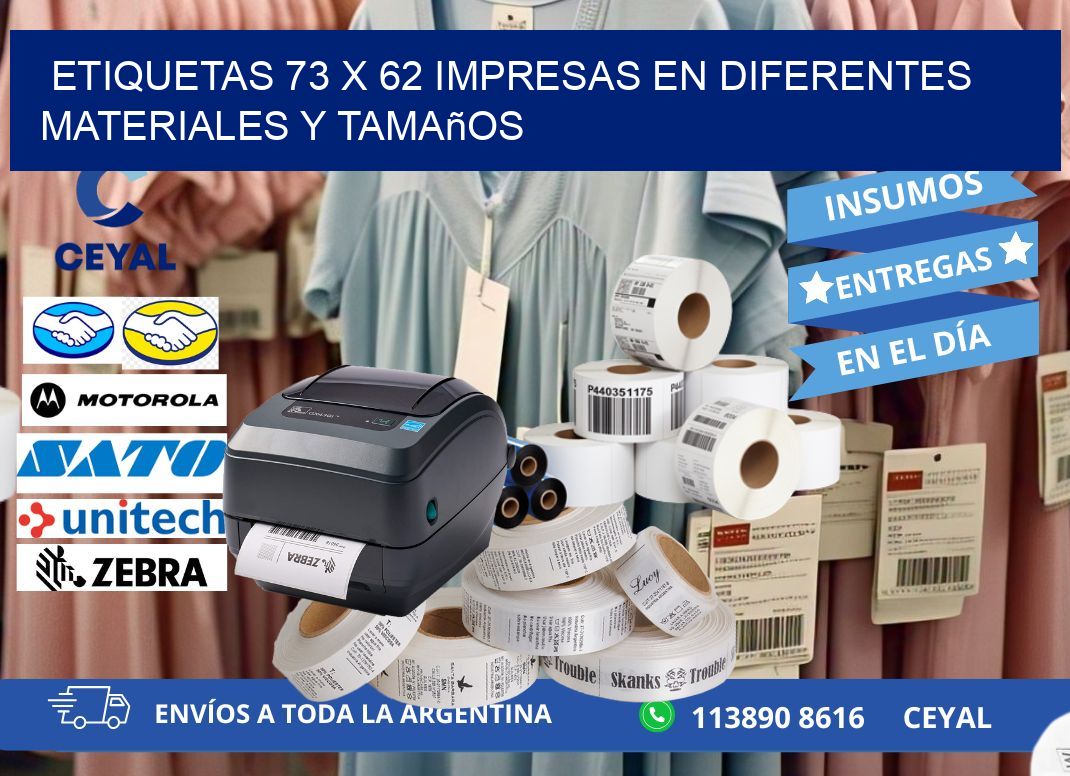Etiquetas 73 x 62 Impresas en Diferentes Materiales y Tamaños