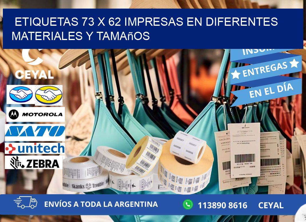 Etiquetas 73 x 62 Impresas en Diferentes Materiales y Tamaños