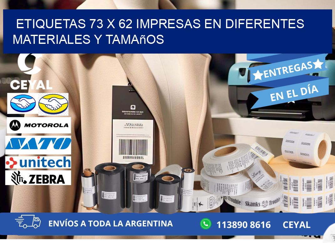 Etiquetas 73 x 62 Impresas en Diferentes Materiales y Tamaños