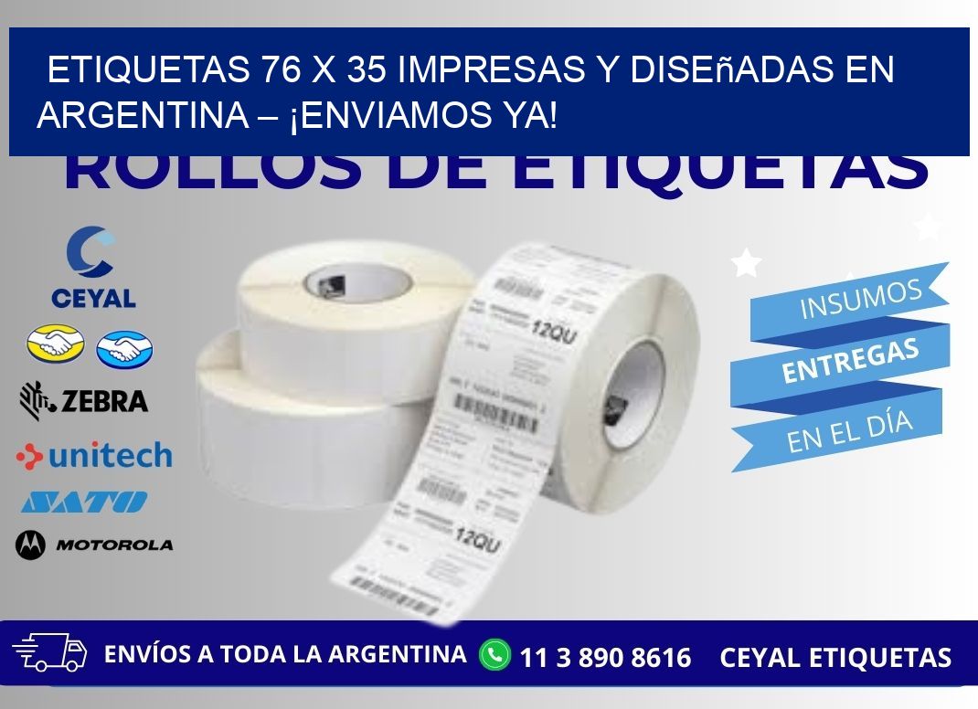 Etiquetas 76 x 35 Impresas y Diseñadas en Argentina – ¡Enviamos Ya!