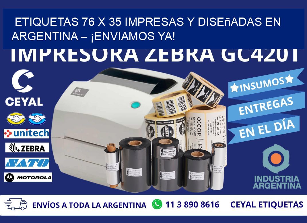 Etiquetas 76 x 35 Impresas y Diseñadas en Argentina – ¡Enviamos Ya!