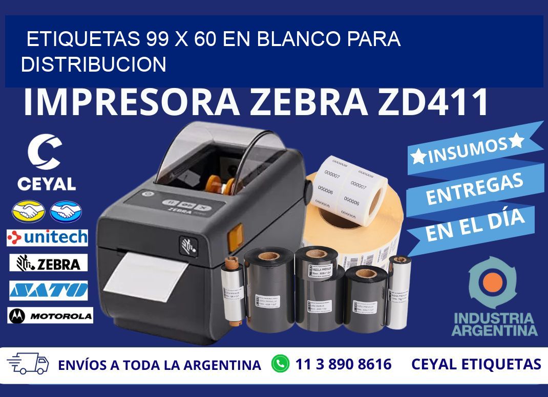 Etiquetas 99 x 60 en blanco para distribucion