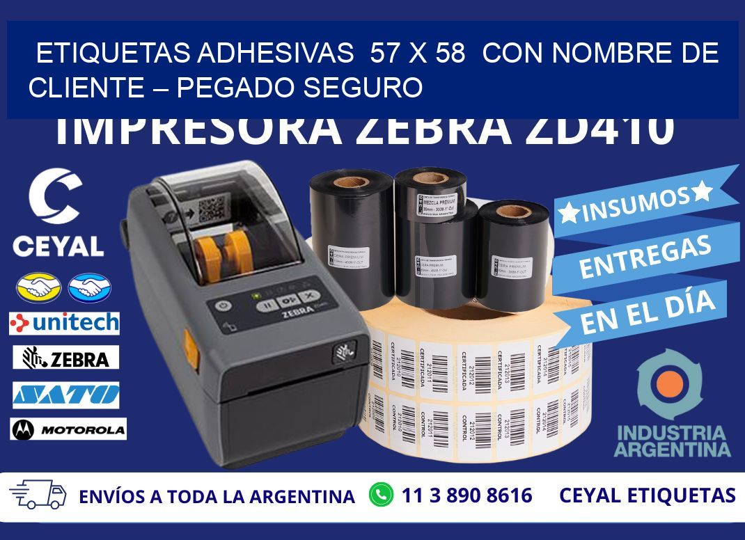 Etiquetas Adhesivas 57 x 58 con Nombre de Cliente – Pegado Seguro