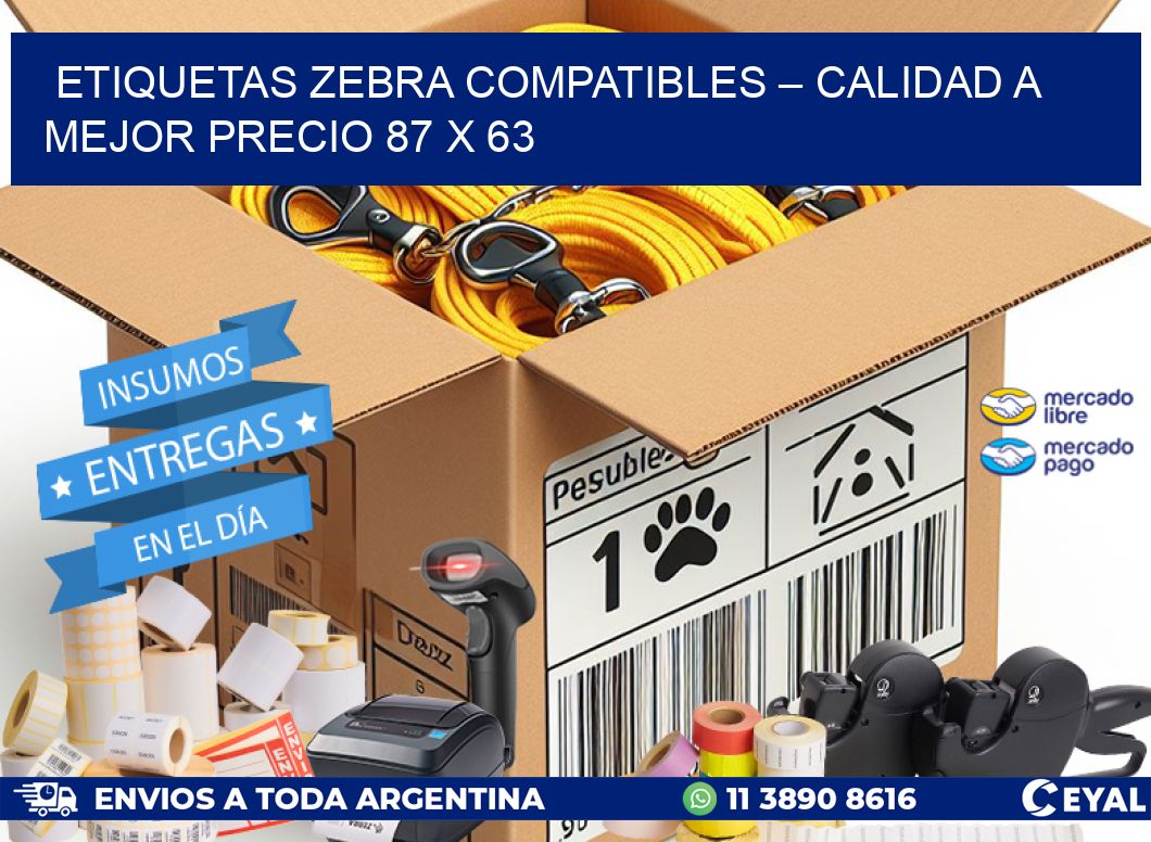 Etiquetas Zebra Compatibles – Calidad a Mejor Precio 87 x 63