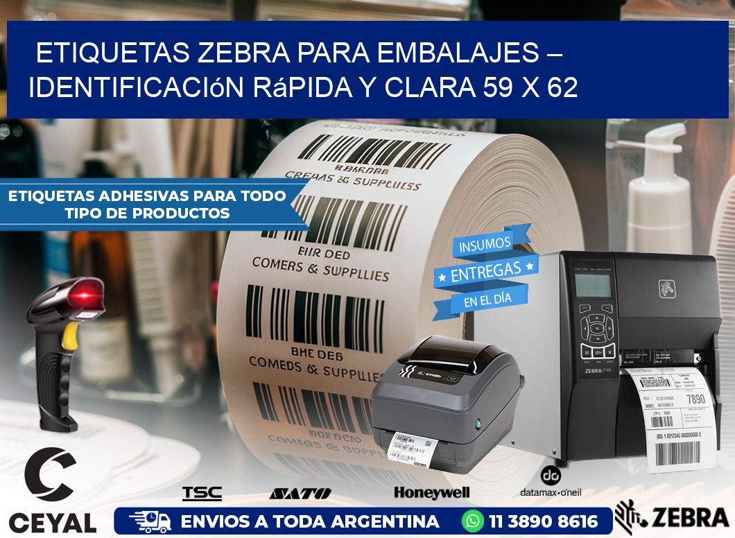 Etiquetas Zebra para Embalajes – Identificación Rápida y Clara 59 x 62