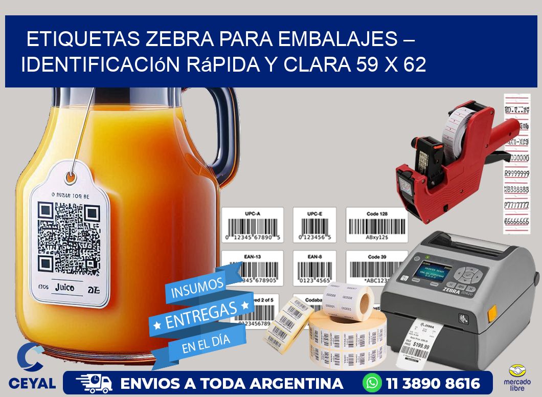 Etiquetas Zebra para Embalajes – Identificación Rápida y Clara 59 x 62