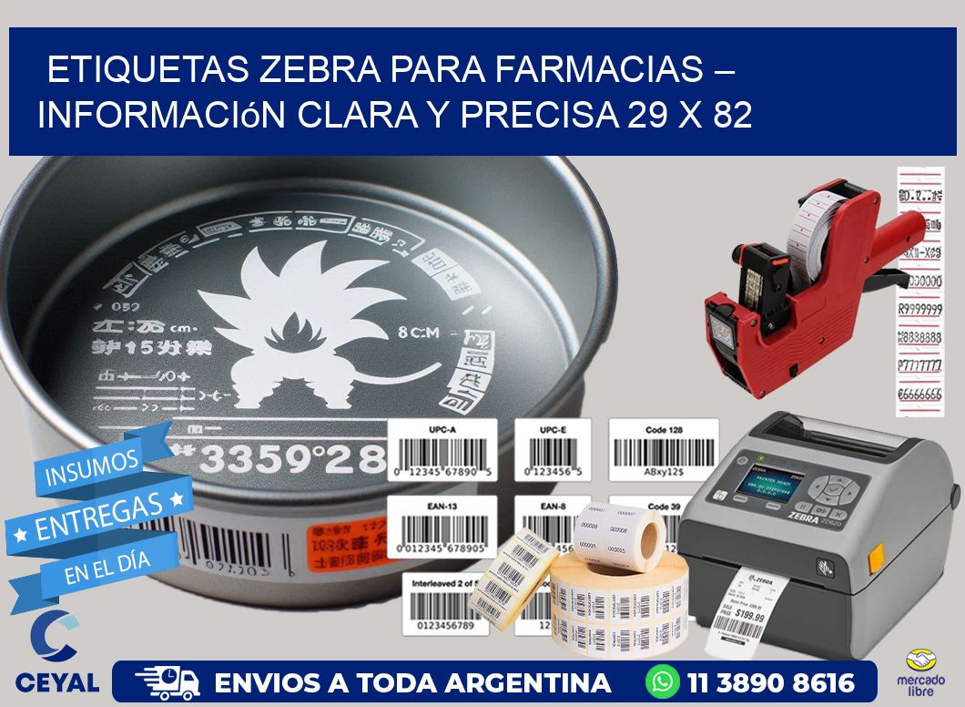 Etiquetas Zebra para Farmacias – Información Clara y Precisa 29 x 82