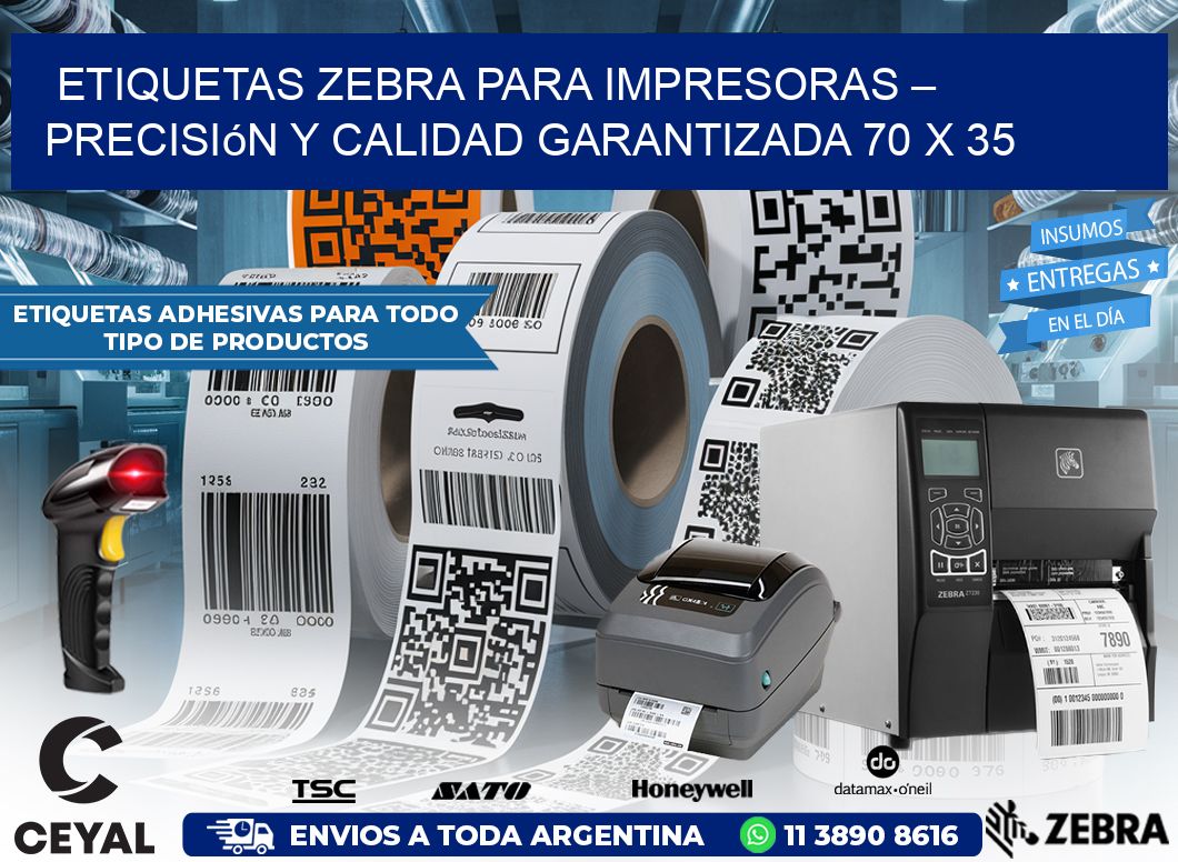 Etiquetas Zebra para Impresoras – Precisión y Calidad Garantizada 70 x 35