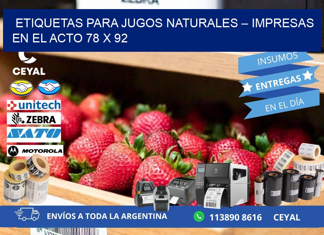 Etiquetas para jugos naturales – Impresas en el acto 78 x 92