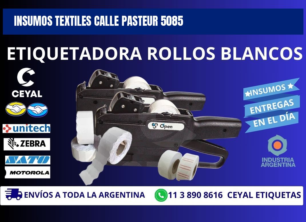 INSUMOS TEXTILES CALLE PASTEUR 5085