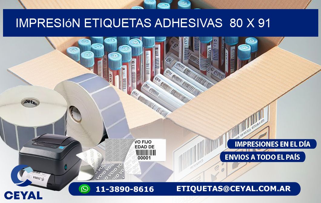 Impresión Etiquetas adhesivas  80 x 91