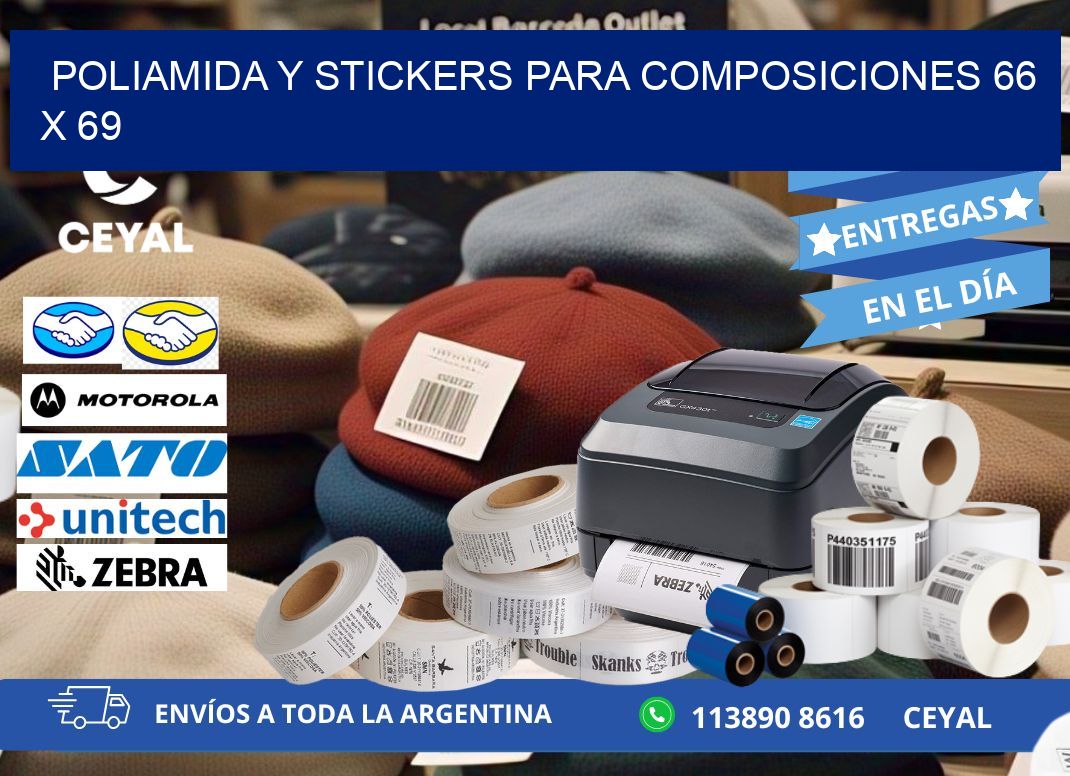 POLIAMIDA Y STICKERS PARA COMPOSICIONES 66 x 69
