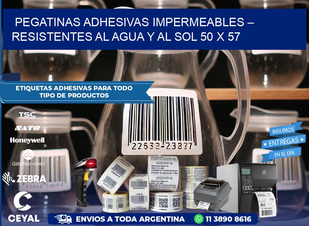 Pegatinas Adhesivas Impermeables – Resistentes al Agua y al Sol 50 x 57