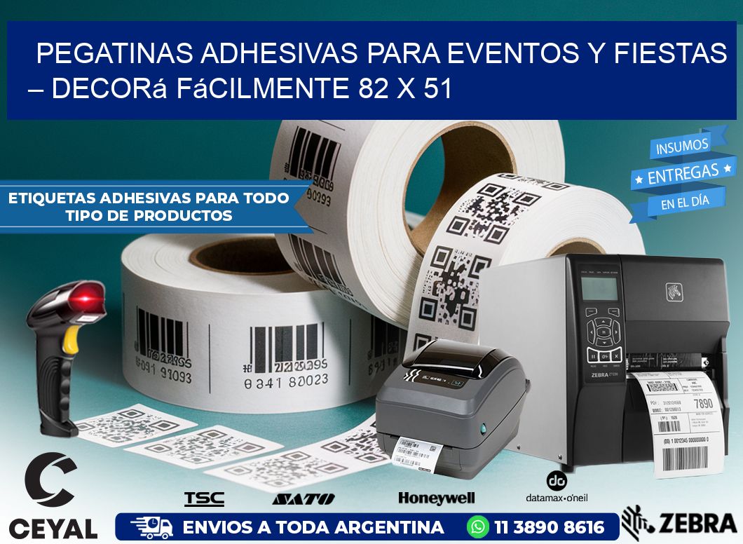 Pegatinas Adhesivas para Eventos y Fiestas – Decorá Fácilmente 82 x 51