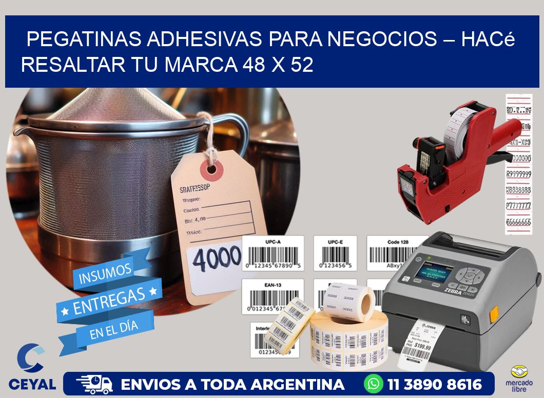 Pegatinas Adhesivas para Negocios – Hacé Resaltar Tu Marca 48 x 52