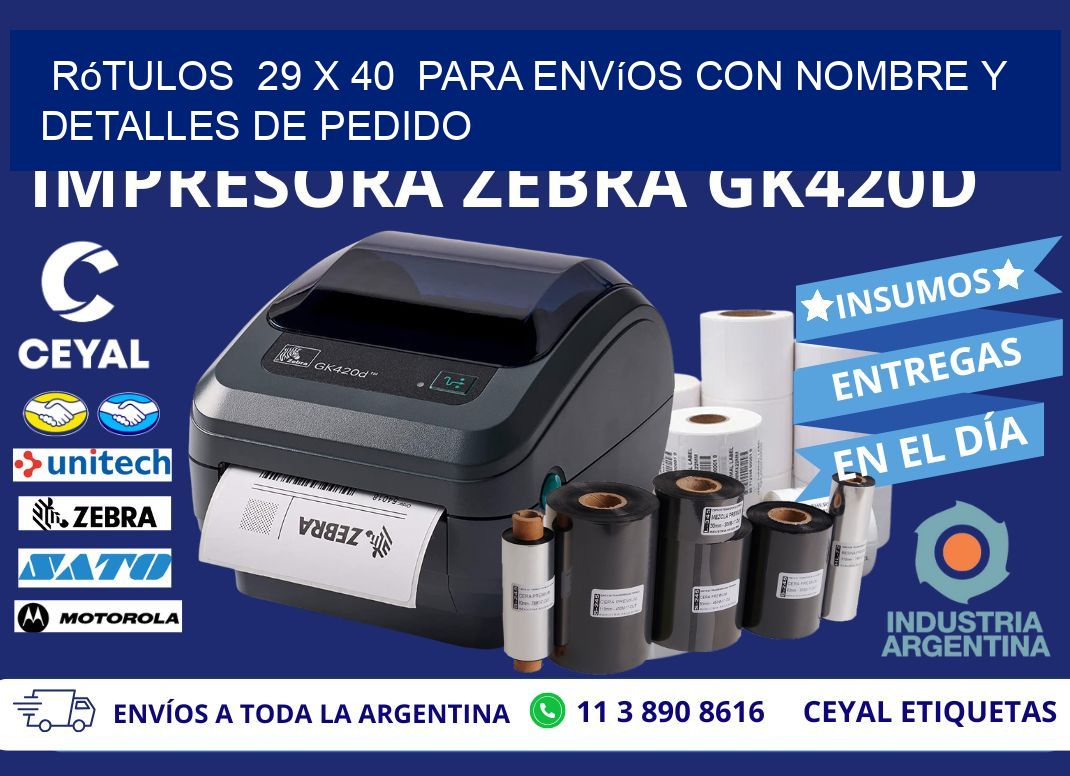 Rótulos  29 x 40  para Envíos con Nombre y Detalles de Pedido